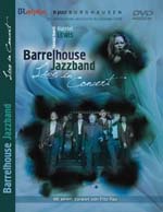 DVD-Cover: Barrelhouse Jazzband: Live in Concert